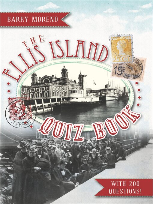 Title details for The Ellis Island Quiz Book by Barry Moreno - Available